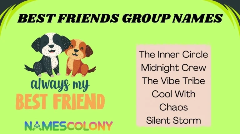 🔥 167+ Best Friends Group Names That Instantly Define Your Squad (2026 ...