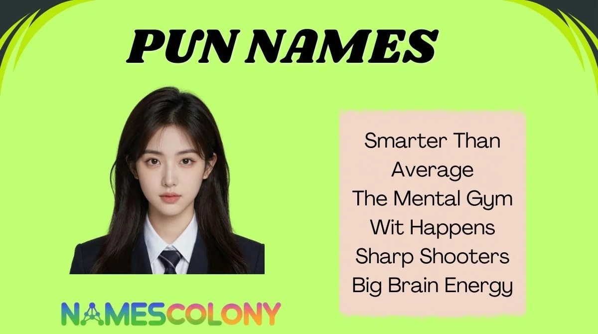 🔥 182+ Pun Names That’ll Make Everyone Laugh in (2026 Updated)😂