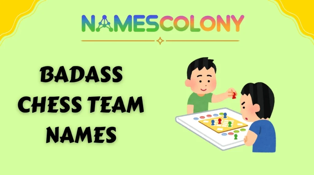 Badass Chess Team Names