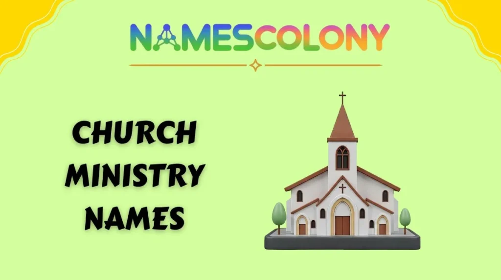 Church Ministry Names
