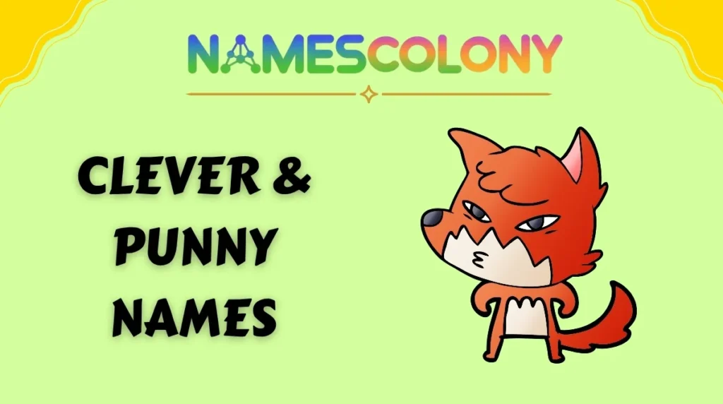 Clever & Punny Names