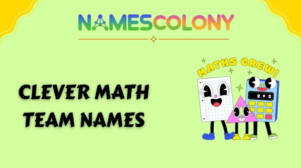 Clever Math Team Names