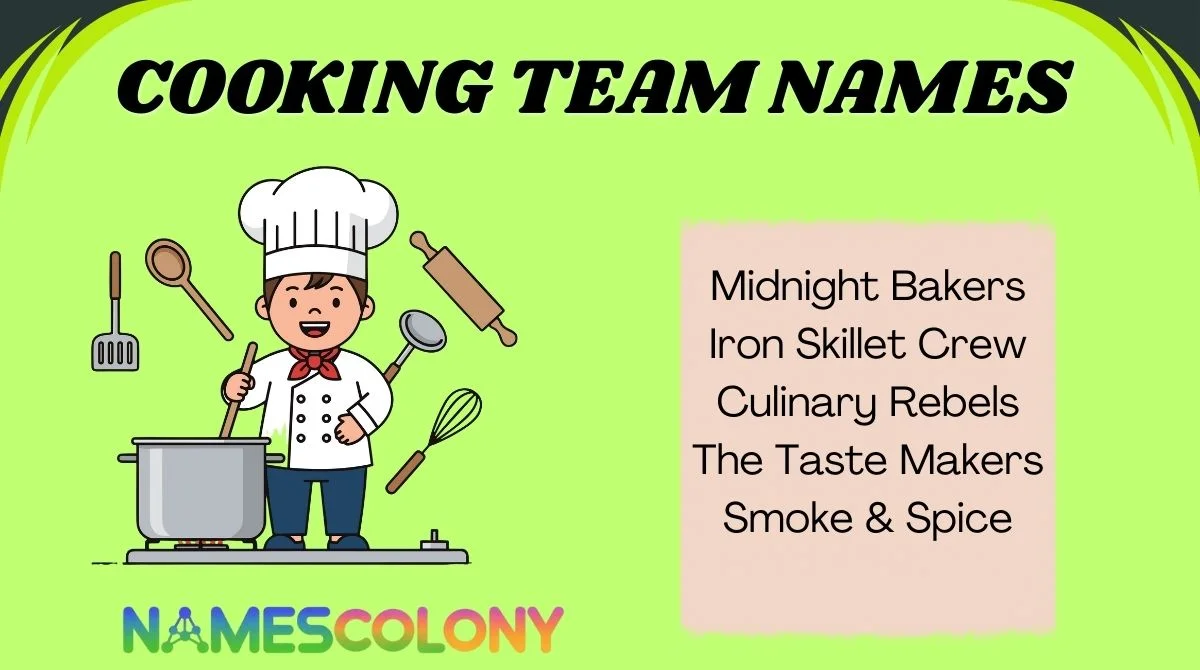 🔥 158+ Cooking Team Names That Spark Flavor & Fame (Ultimate List 2026) 🍳