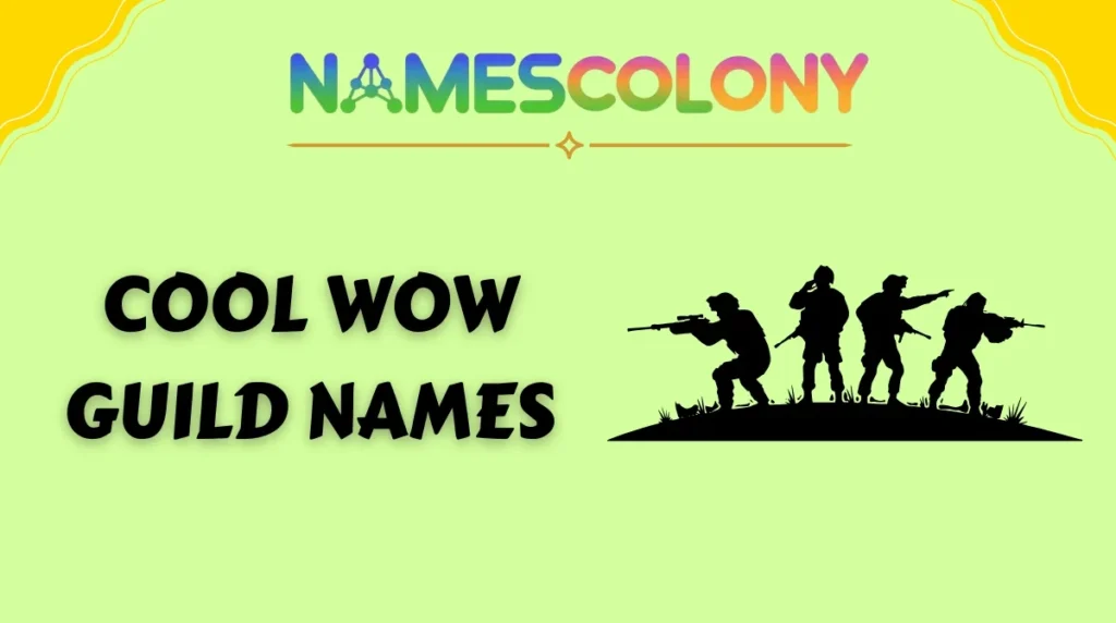 Cool WoW Guild Names