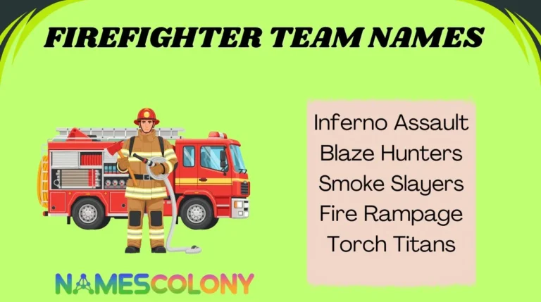 Firefighter Team Names