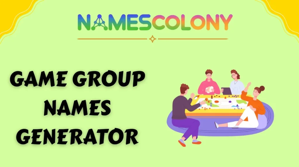 Game Group Names Generator