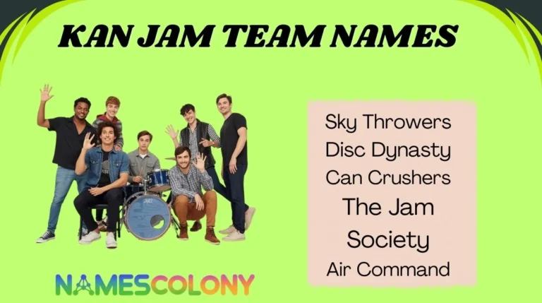 Kan Jam Team Names