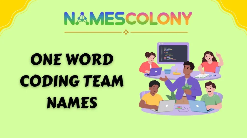 One Word Coding Team Names