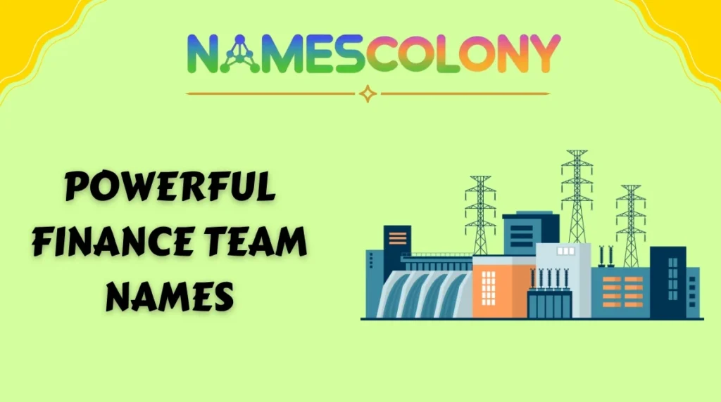 Powerful Finance Team Names
