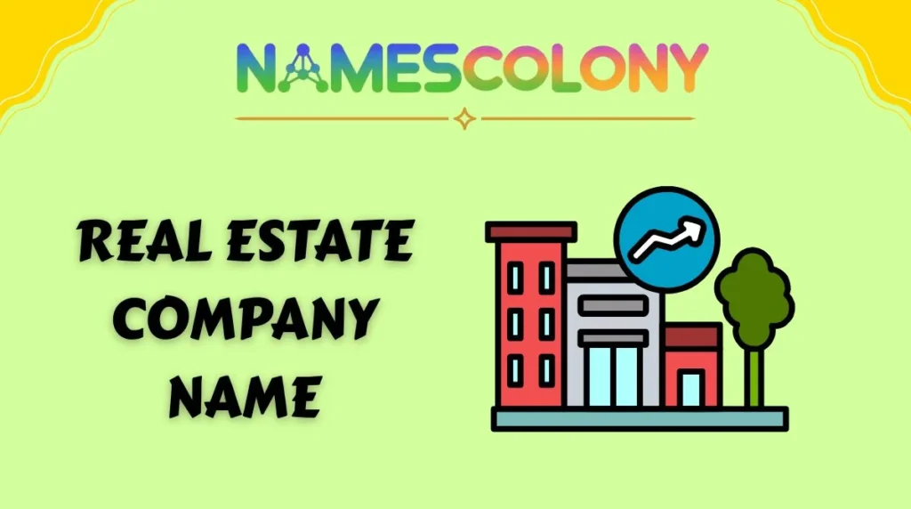 Real Estate Company Name