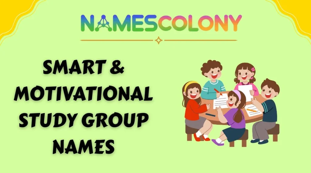 Smart & Motivational Study Group Names
