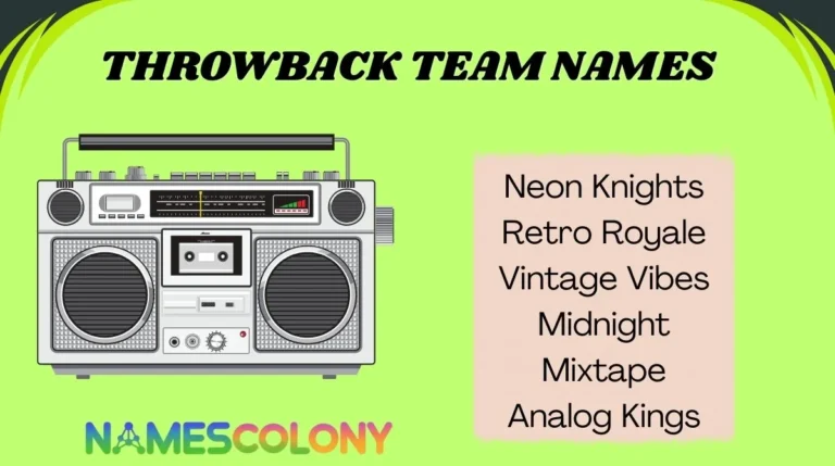 Throwback Team Names