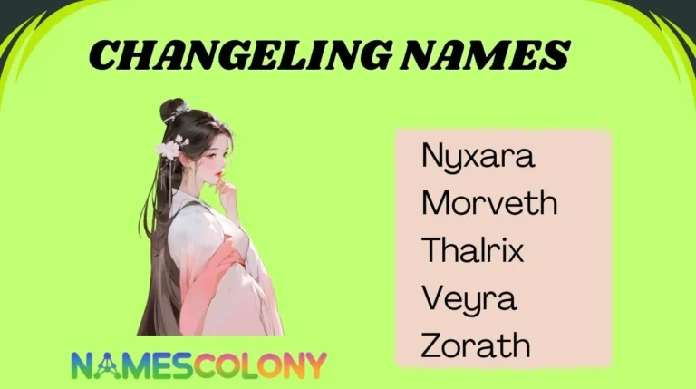 Changeling Names