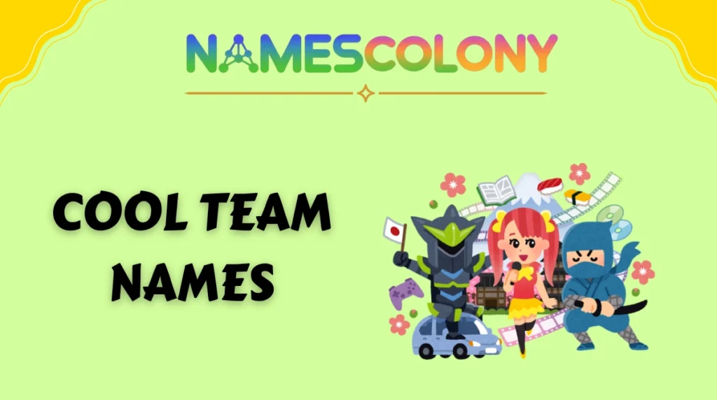 Cool Team Names