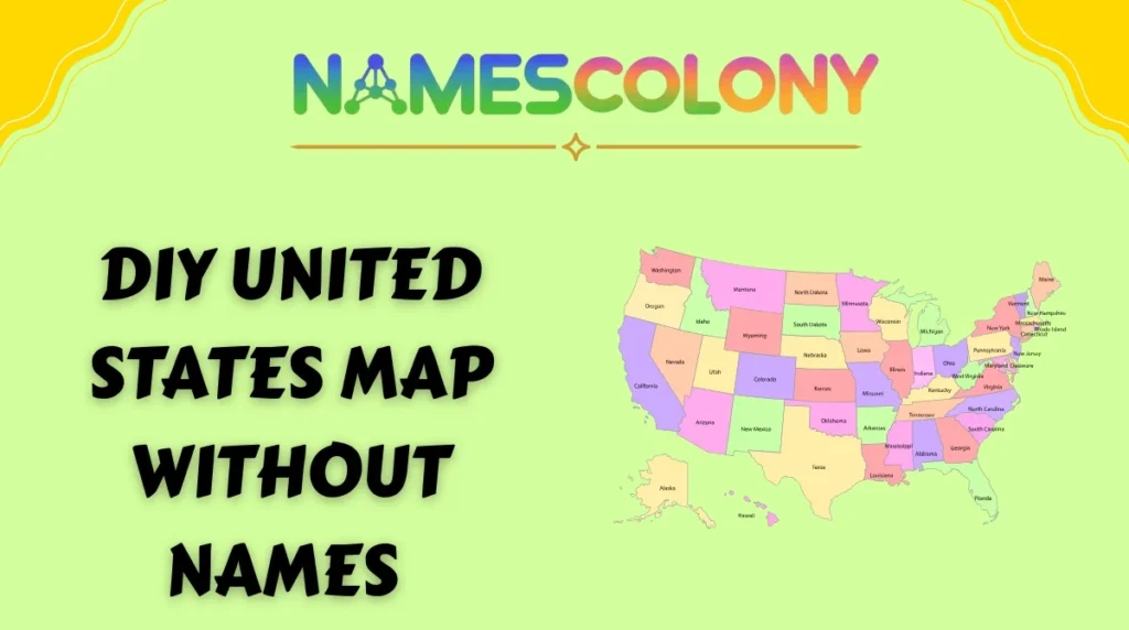 DIY United States Map Without Names