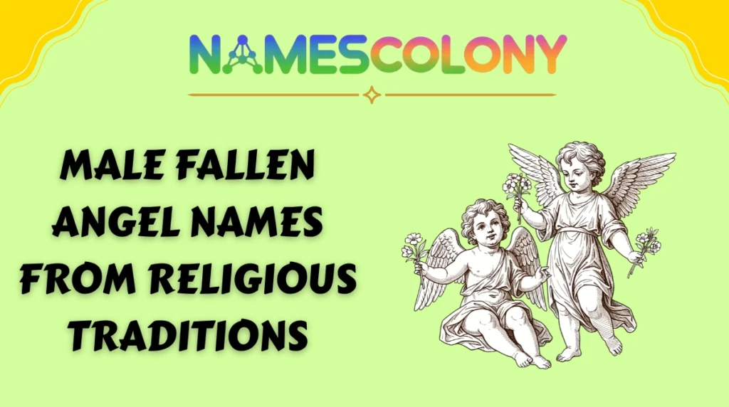 Male Fallen Angel Names from Religious Traditions