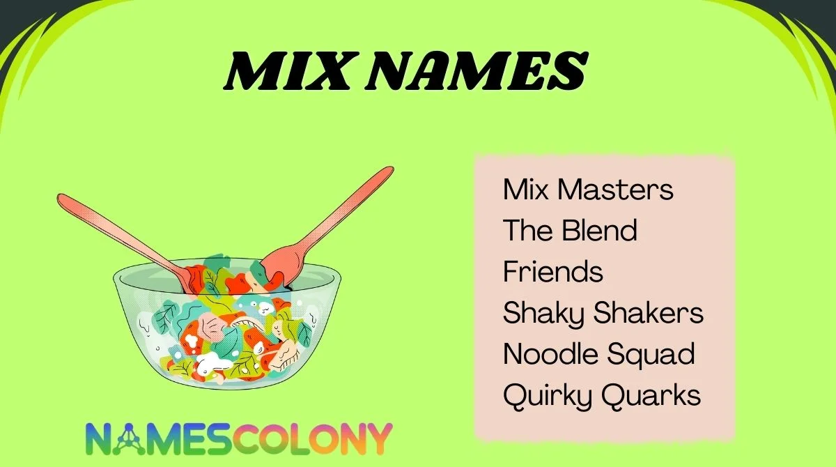 132+ Mix Names in 2026 That Will Instantly Boost Your Team’s Vibe 💥