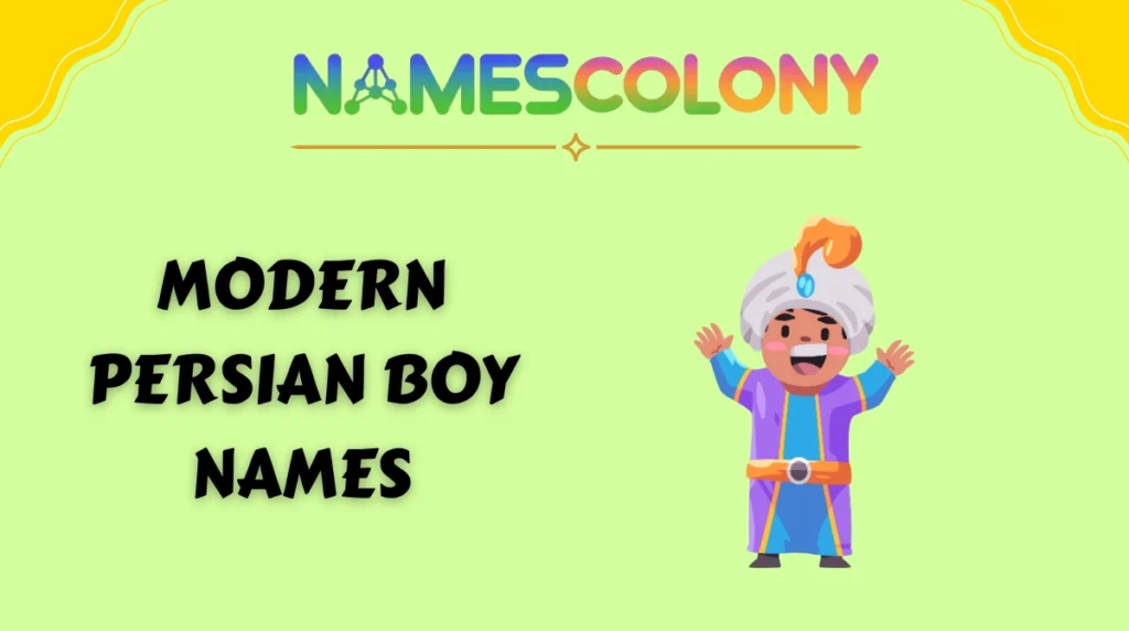 Modern Persian Boy Names