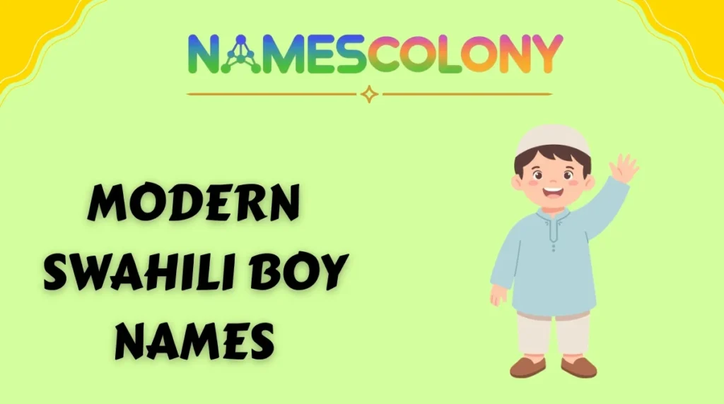 Modern Swahili Boy Names