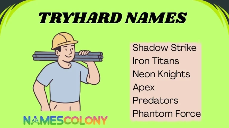 Tryhard Names