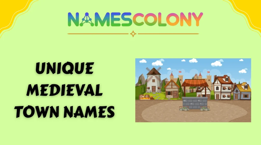 Unique Medieval Town Names