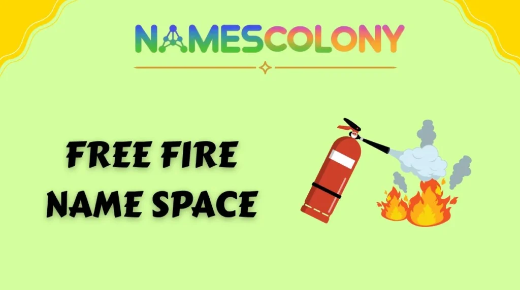 Free Fire Name Space