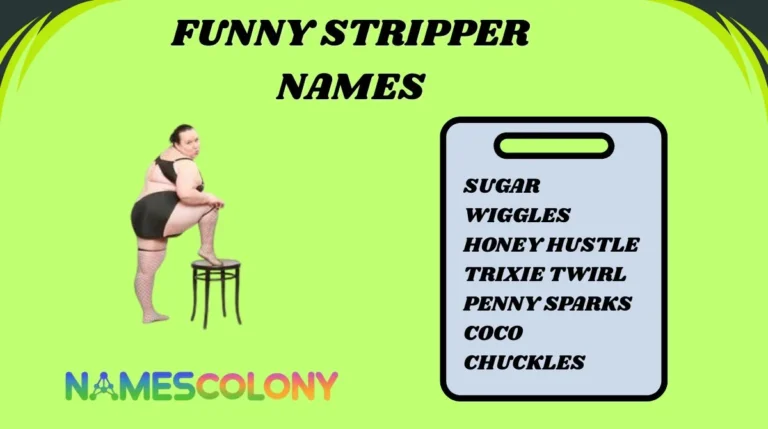 Funny Stripper Names
