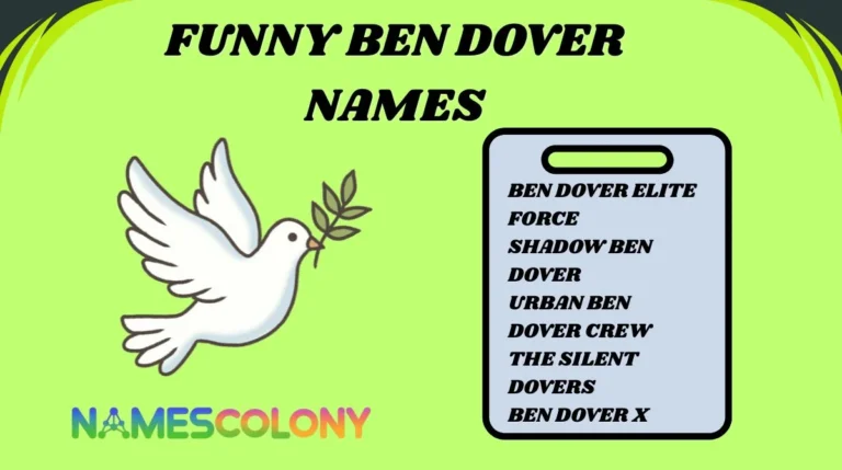 Funny Ben Dover Names