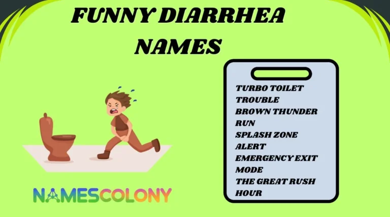 Funny Diarrhea Names
