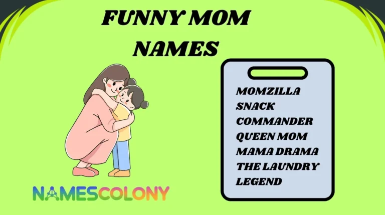 Funny Mom Names