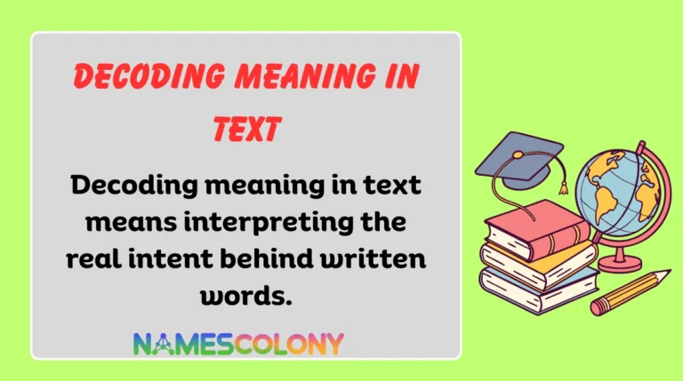 Decoding Meaning in Text