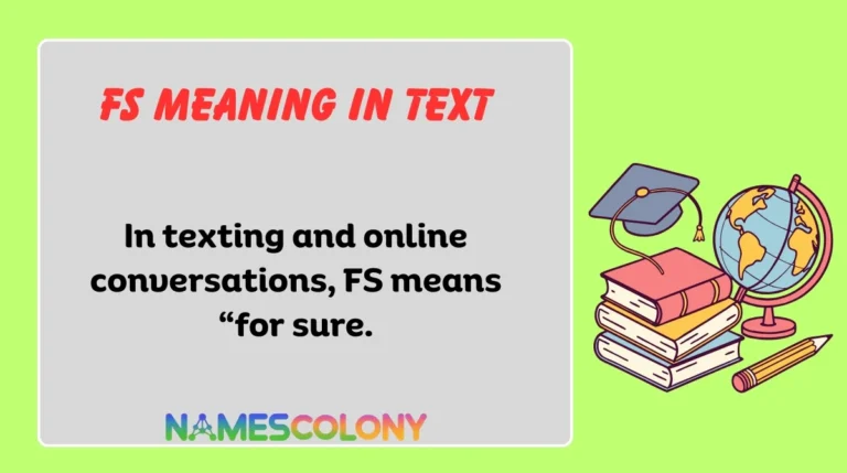 FS Meaning in Text