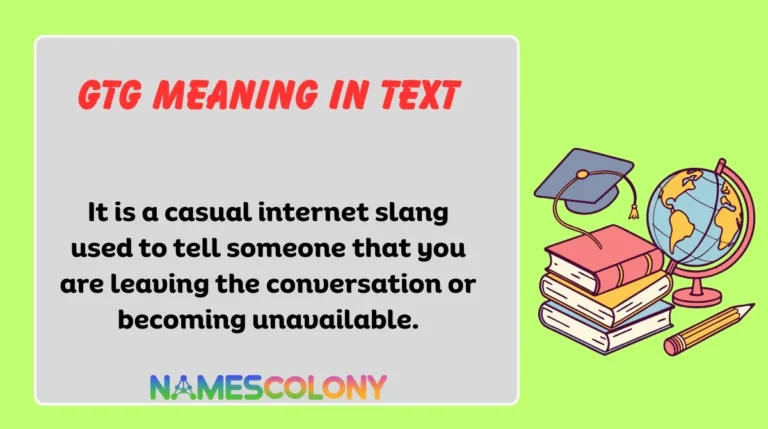 GTG Meaning in Text