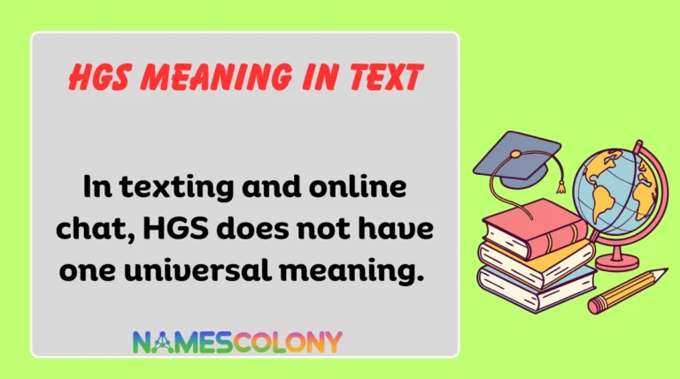 HGS Meaning in Text