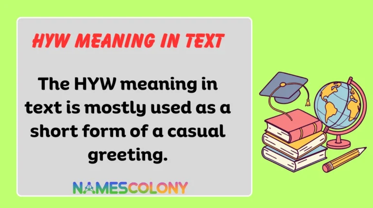 HYW Meaning in Text