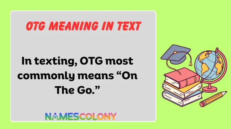 OTG Meaning in Text