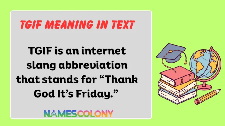 TGIF Meaning in Text